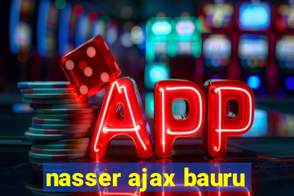 nasser ajax bauru